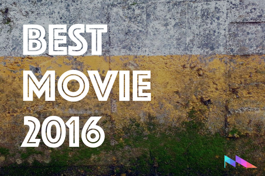 MEETIA編集部員が選ぶ、個人的ベストな傑作映画を紹介。「BEST MOVIE 2016」