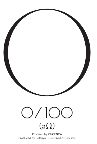  O/100Project GUGENCA 100  グゲンカ SETSUYA KUROTAKI